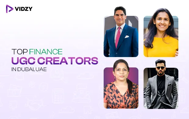 Top Finance UGC Creators in Dubai, UAE 
