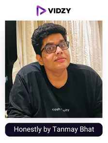 Honestly by Tanmay Bhat