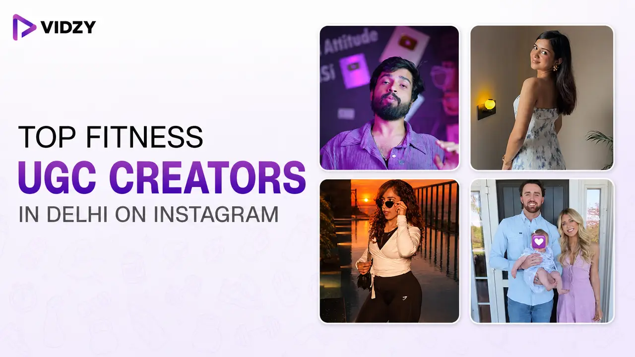 Top Fitness UGC Creators in Delhi on Instagram