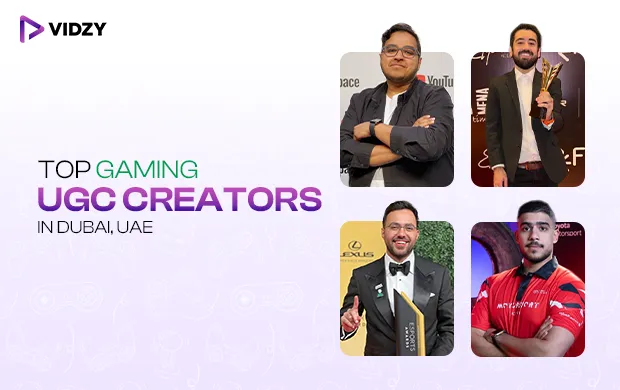Top Gaming UGC creators in Dubai, UAE