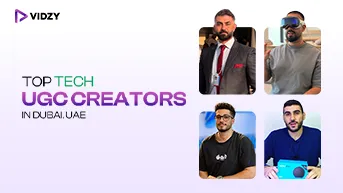 Top Tech UGC Creators in Dubai, UAE