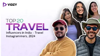 Top Travel Influencers in India – Travel Instagrammers, 2024