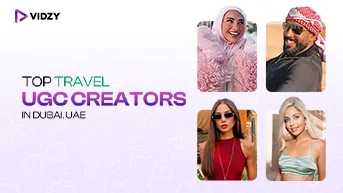 Top Travel UGC creators in Dubai, UAE