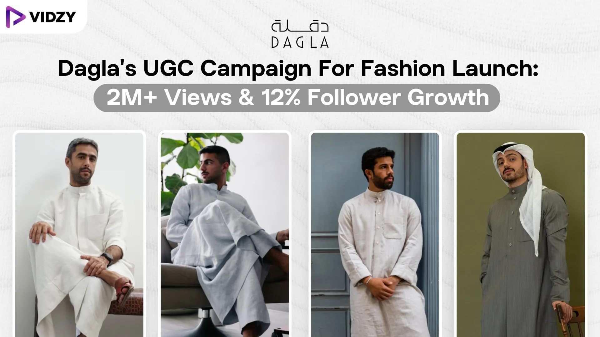 Dagla's UGC Campaign For Fashion Launch: 2M+ Views & 12% Follower Growth